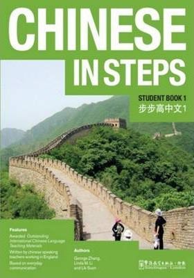 Chinese in Steps vol.1 - Student Book - George X Zhang