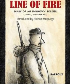 Line of Fire: Diary of an Unknown Soldier