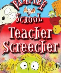 Vampire School: Teacher Screecher - Peter Bently