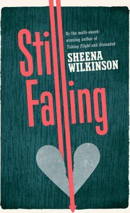 Still Falling - Sheena Wilkinson