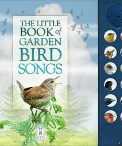 The Little Book of Garden Bird Songs - Andrea Pinnington