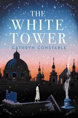 The White Tower 1 The White Tower - Cathryn Constable