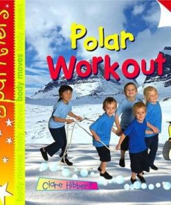 Polar Workout: Sparklers - Body Moves - Clare Hibbert