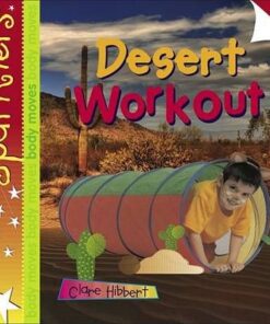 Desert Workout: Sparklers - Body Moves - Clare Hibbert