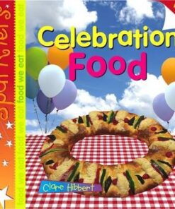 Celebration Food: Sparklers - Food We Eat - Clare Hibbert