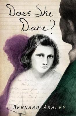 Does She Dare? 1 Does She Dare? - Bernard Ashley