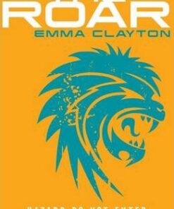 The Roar - Emma Clayton