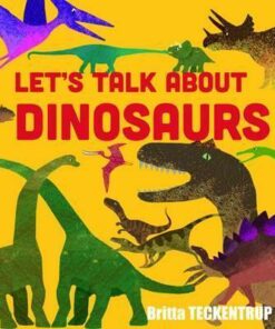 Let's Talk About Dinosaurs - Linda Blackford