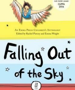 Falling Out of the Sky: Poems About Myths and Legends - Rachel Piercey