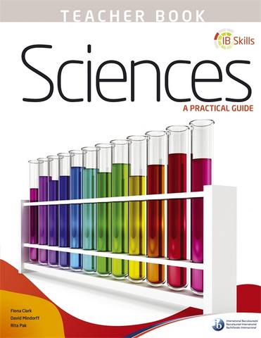 IB Skills: Science - A Practical Guide Teacher's Book -