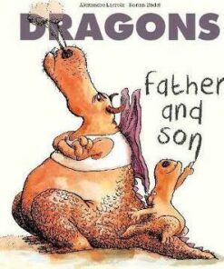 Dragons: Father and Son - Alexandre Lacroix