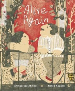 Alive Again - Ahmadreza Ahmadi