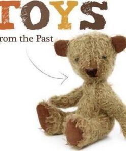 Toys in the Past - Joanna Brundle