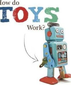 How Do Toys Work? - Johanna Brundle