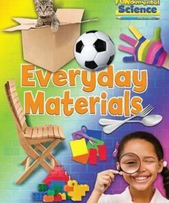 Fundamental Science Key Stage 1: Everyday Materials: 2016 - Ruth Owen