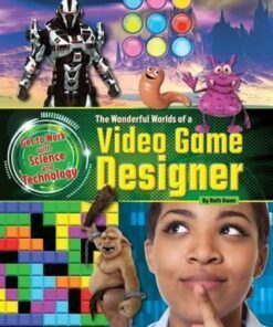 The Wonderful Worlds of a Video Game Designer - Ruth Owen