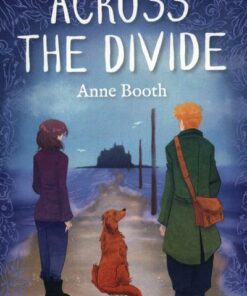 Across the Divide - Anne Booth