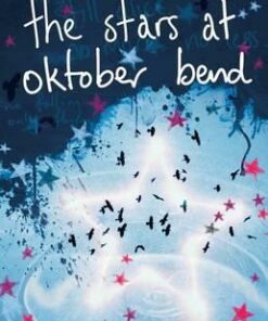The Stars at Oktober Bend - Glenda Millard