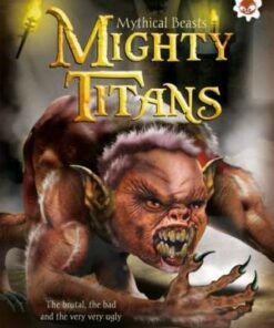 Mighty Titans - Alice Peebles