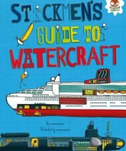 Stickmen's Guide to Watercraft - John Farndon