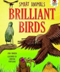 Smart Animals - Brilliant Birds - John Farndon