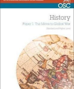 IB History - Paper 1: The Move to Global War - Joe Gauci
