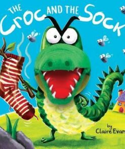 The Croc and the Sock - Claire Evans