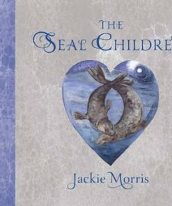 The Seal Children - Jackie Morris