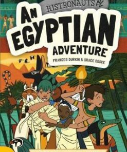 An Egyptian Adventure: Story Facts Activities - Frances Durkin