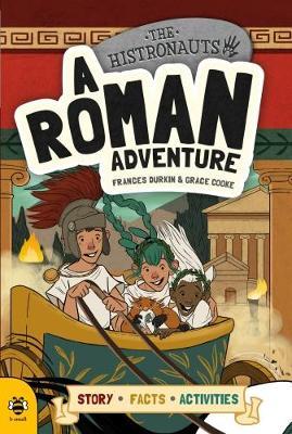 A Roman Adventure: Story Facts Activities - Frances Durkin