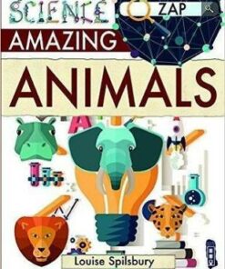 Amazing Animals - Louise & Richard Spilsbury