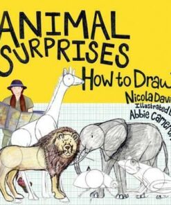 Animal Surprises: How to Draw - Abbie Cameron