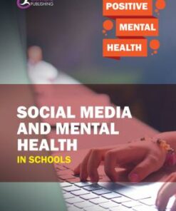 Social Media and Mental Health in Schools - Jonathan Glazzard