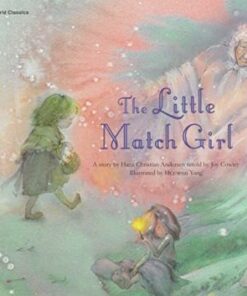 The Little Match Girl - Hans Christian Andersen