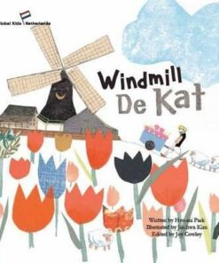 Windmill De Kat: Netherlands - Hyo-Mi Park