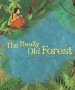 The Really Old Forest: Rainforest Preservation - Australia - Cecil Kim