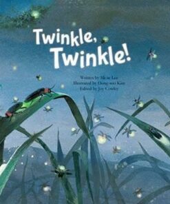 Twinkle Twinkle: Insect Life Cycle - Mi-ae Lee