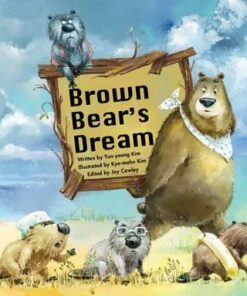 Brown Bear's Dream: Long-Term Planning - Yun-yeong Kim