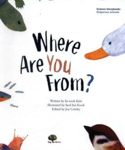 Where Are You From?: Oviparous & Viviparous Animals - Joy Cowley