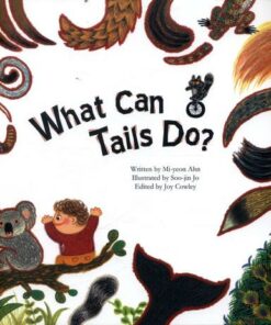 What Can Tails Do?: Tails - Joy Cowley