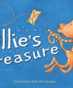 Ollie's Treasure: Happiness is Easy to Find if You Just Know Where to Look! - Kirrili Lonergan