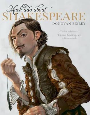 Much Ado About Shakespeare: 2016 - Donovan Bixley