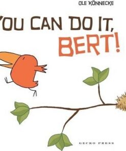 You Can Do It Bert! - Ole Konnecke