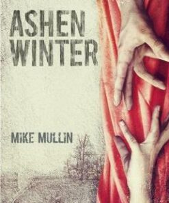 Ashen Winter - Mike Mullin
