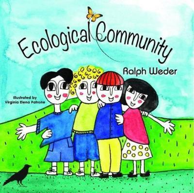 Ecological Community - Ralph Weder