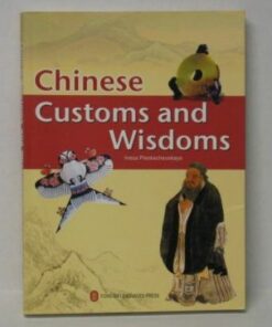 Chinese Customs and Wisdom - Inesa Pleskacheuskaya