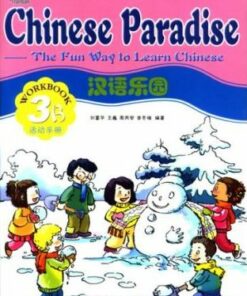 Chinese Paradise vol.3B - Workbook - Fuhua Liu