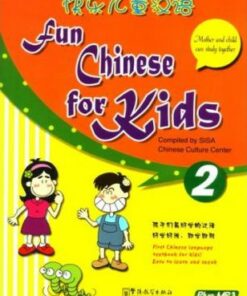 Fun Chinese for Kids 2 - SISA