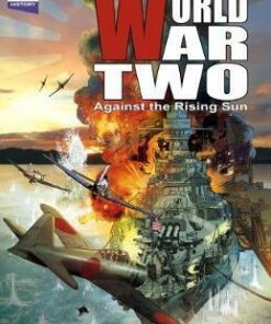 World War Two: Against The Rising Sun - Jason Quinn