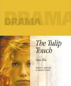 Collins Drama - The Tulip Touch - Anne Fine